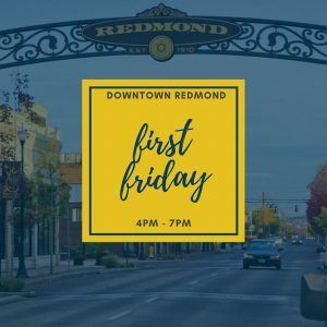 First Friday in Historic Downtown Redmond @ Historic Downtown Redmond